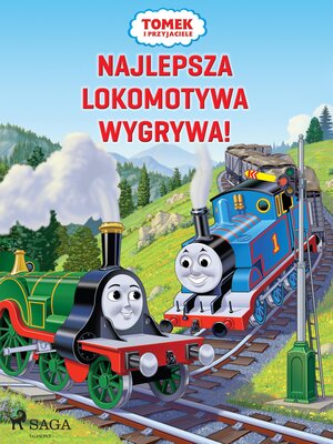 cover image of Najlepsza lokomotywa wygrywa!